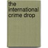 The International Crime Drop