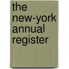 The New-York Annual Register door Clarence Hawkes