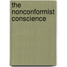The Nonconformist Conscience by D.W. Bebbington