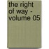 The Right of Way - Volume 05