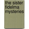 The Sister Fidelma Mysteries by Edward J. Rielly