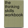 The Thinking Skills Workbook door Mary A. Languirand