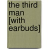 The Third Man [With Earbuds] door Graham Greene