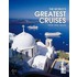 The World's Greatest Cruises