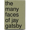 The many faces of Jay Gatsby door Florian Arleth