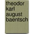 Theodor Karl August Baentsch