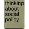 Thinking About Social Policy door Michael Stolleis
