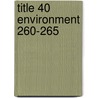 Title 40 Environment 260-265 door Government Institutes