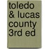 Toledo & Lucas County 3rd Ed