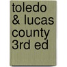 Toledo & Lucas County 3rd Ed door Rand McNally