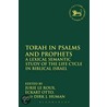 Torah in Psalms and Prophets by Dirk J. Human