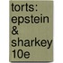 Torts: Epstein & Sharkey 10e