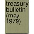 Treasury Bulletin (May 1979)