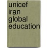 Unicef Iran Global Education door Mehdi Mahdavinia