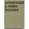 Universidad y Redes Sociales door Ingrid Nederr Donaire
