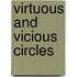 Virtuous and Vicious Circles