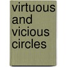 Virtuous and Vicious Circles by Phil Morison