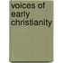 Voices of Early Christianity