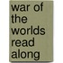 War of the Worlds Read Along