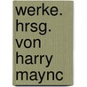 Werke. Hrsg. von Harry Maync door Immermann