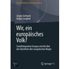 Wir, ein europäisches Volk? door Jurgen Gerhards