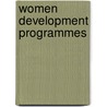 Women Development Programmes door Mamta Chandrashekhar