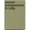 Women Entrepreneurs in India by Bhanu Babasaheb Saka
