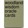 Woodland Wisdom Oracle Cards by Peter Pracownik