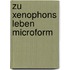 Zu Xenophons Leben microform