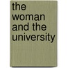 the Woman and the University by Dr David Starr Jordan