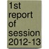 1st Report of Session 2012-13