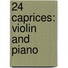 24 Caprices: Violin and Piano door Rode Pierre