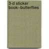 3-D Sticker Book--Butterflies door Kenneth J. Dover