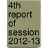 4th Report of Session 2012-13