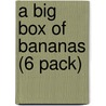 A Big Box of Bananas (6 Pack) door Jay Dale