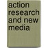 Action Research And New Media
