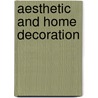 Aesthetic and Home Decoration by Faheem Khushik