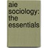Aie Sociology: the Essentials