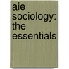 Aie Sociology: the Essentials by Taylor