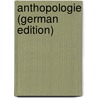 Anthopologie (German Edition) door Steffens Henrich