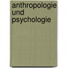 Anthropologie und Psychologie by Karl Ludwig Michelet