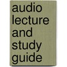 Audio Lecture And Study Guide door Joseph J. Mistovich