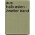 Aus Halb-Asien - Zweiter Band