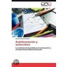 Autoformación y autocrítica door Carmen Álvarez Álvarez