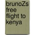 BrunoŽs Free Flight To Kenya