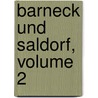 Barneck Und Saldorf, Volume 2 door August Heinrich Julius Lafontaine