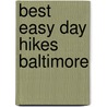 Best Easy Day Hikes Baltimore door Heather Sanders Connellee