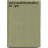 Bio/Pracskills/Mastbio 2012Pk by Jane Reece