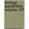Biology Pamphlets, Volume 107 door Onbekend