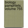 Biology Pamphlets, Volume 755 door Onbekend